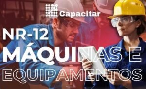 NR-12 | Curso de Segurança em Máquinas e Equipamentos - 8h