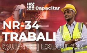 NR-34 | Curso Básico de Trabalho a Quente –  Executor - 8h